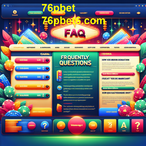 Descubra a Seção de Perguntas Frequentes do 76pbet