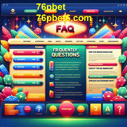 Descubra a Seção de Perguntas Frequentes do 76pbet